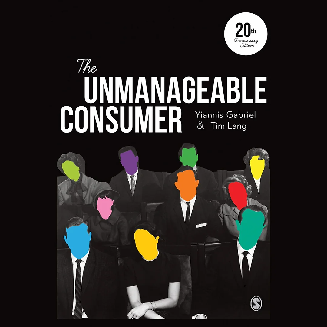 The Unmanageable Consumer