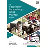 The Veterinary Laboratory and Field Manual 3rd Edition