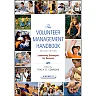 The Volunteer Management Handbook: Leadership Strategies for Success