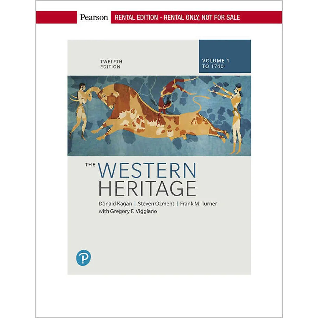 The Western Heritage , Volume 1, 12th Edition