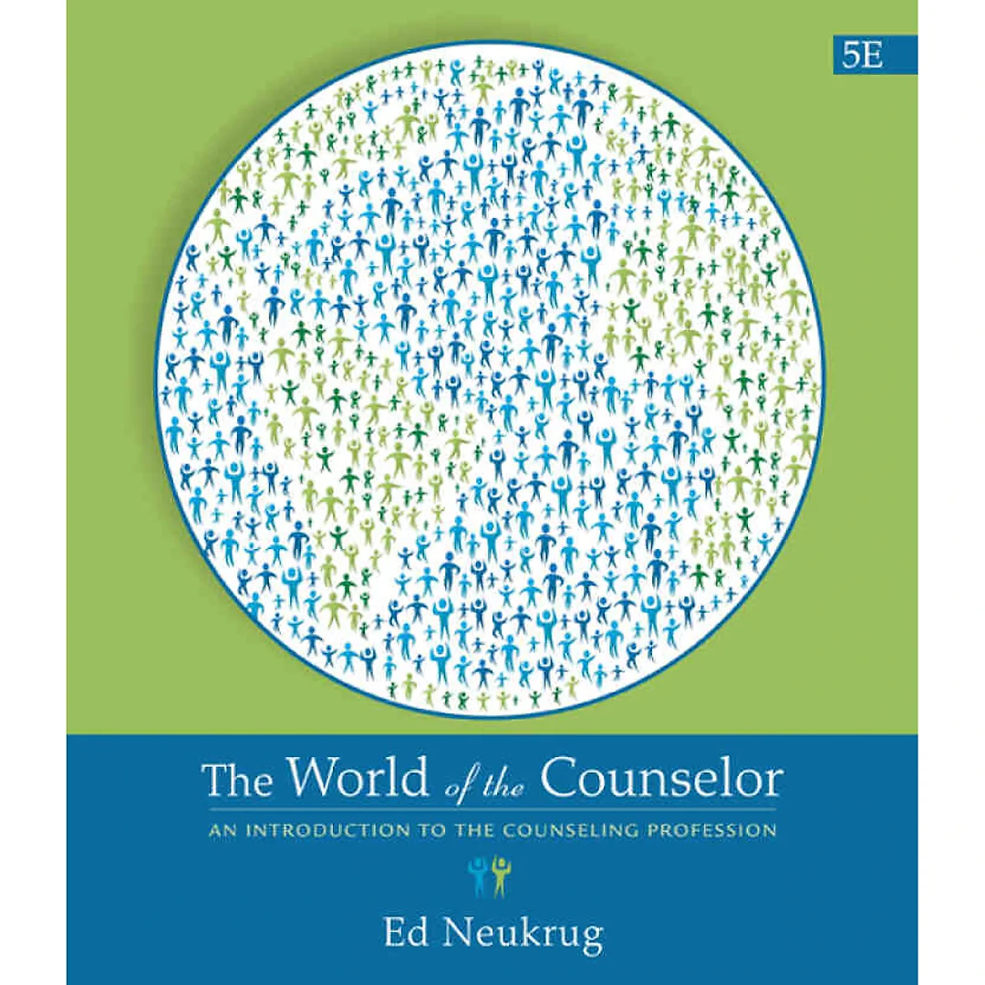 The World of the Counselor: An Introduction to the Counseling Profession 5th Edition