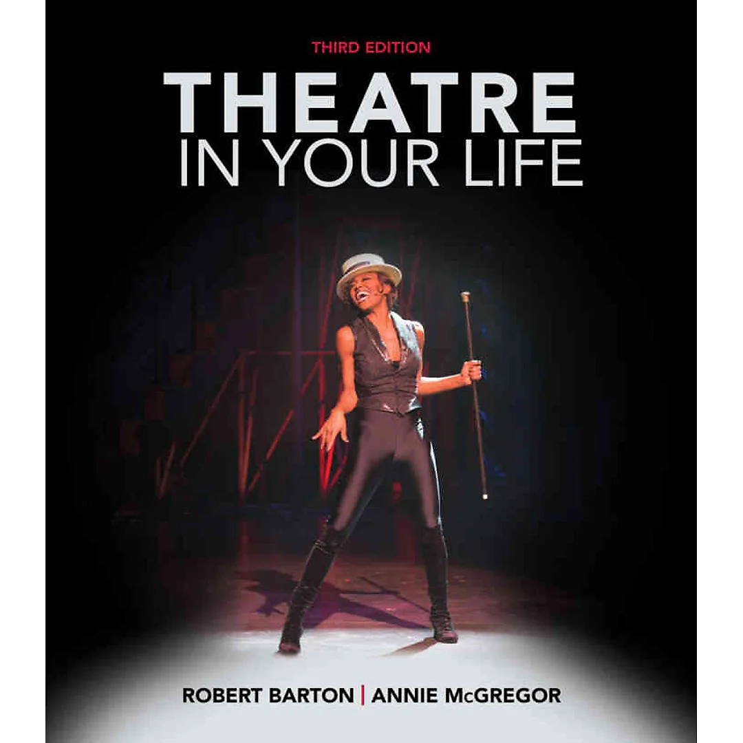 Theatre in Your Life 3rd Edition