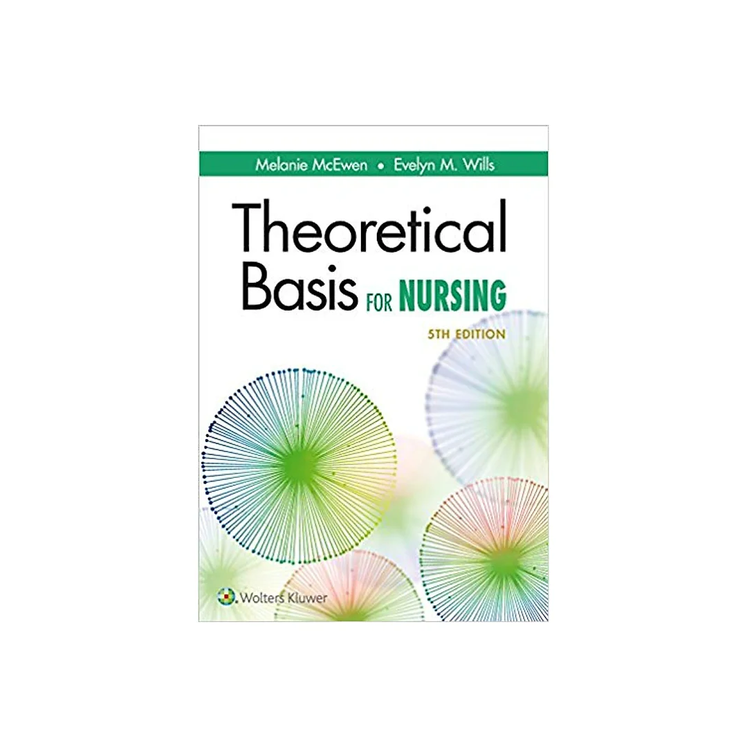 Theoretical Basis for Nursing (5th Edition)