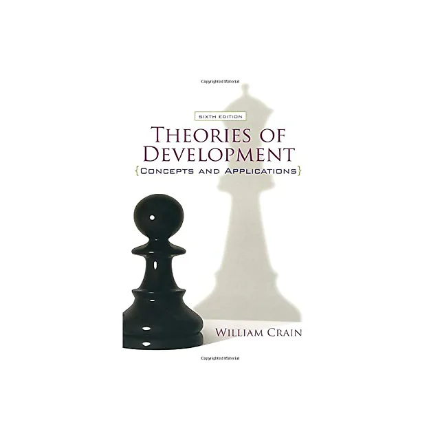 Theories of Development: Concepts and Applications: Concepts and Applications 6th Edition