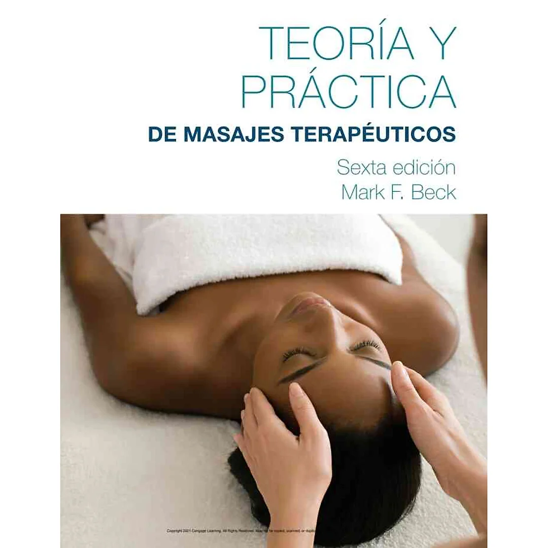Theory & Practice of Therapeutic Massage, 6th Edition