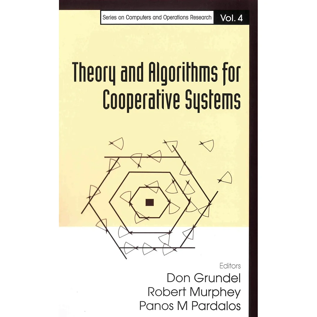 Theory And Algorithms For Cooperative Systems