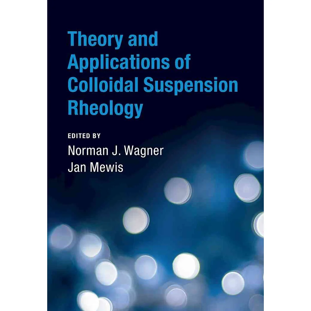 Theory and Applications of Colloidal Suspension Rheology