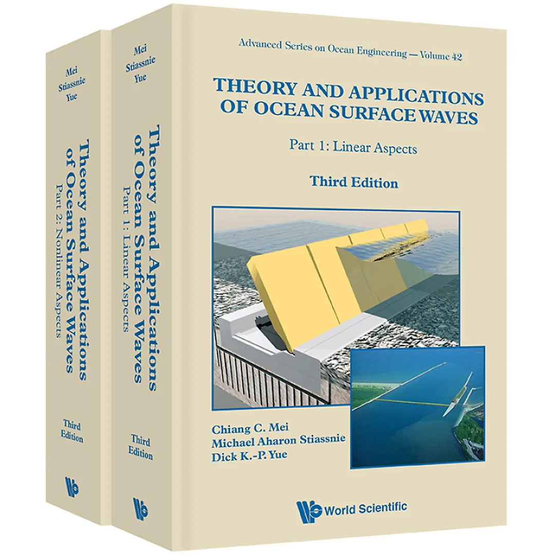 Theory And Applications Of Ocean Surface Waves (Third Edition) (In 2 Volumes): (In 2 Volumes)