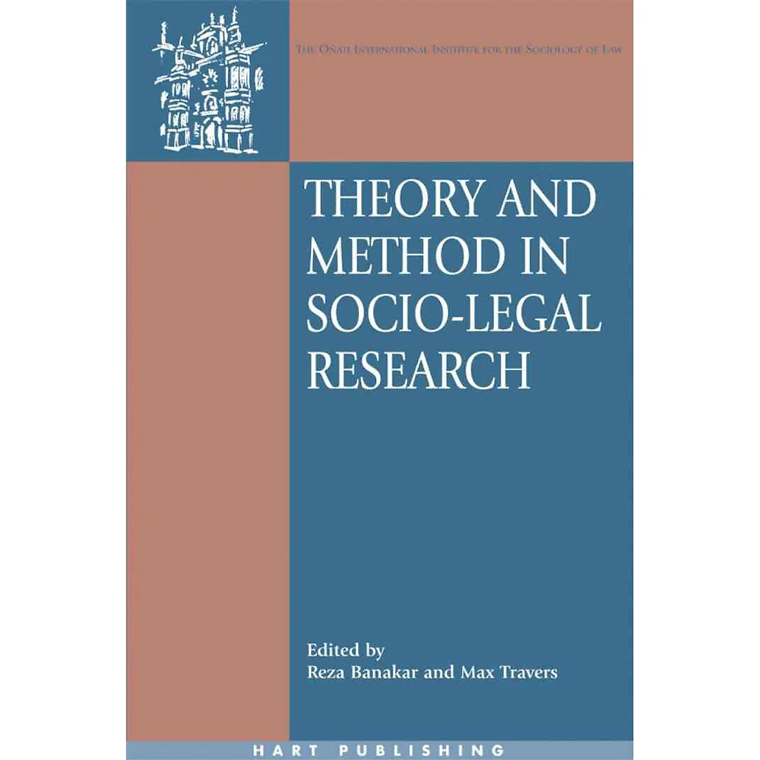 Theory and Method in Socio-Legal Research