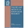 Theory and Method in Socio-Legal Research