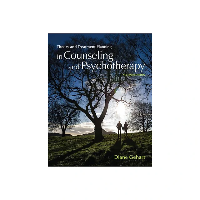 Theory and Treatment Planning in Counseling and Psychotherapy