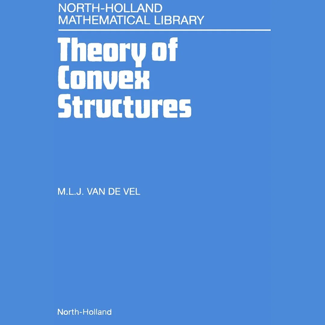 Theory of Convex Structures