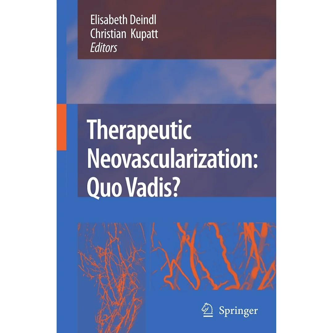 Therapeutic Neovascularization - Quo vadis?