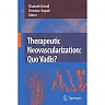 Therapeutic Neovascularization - Quo vadis?