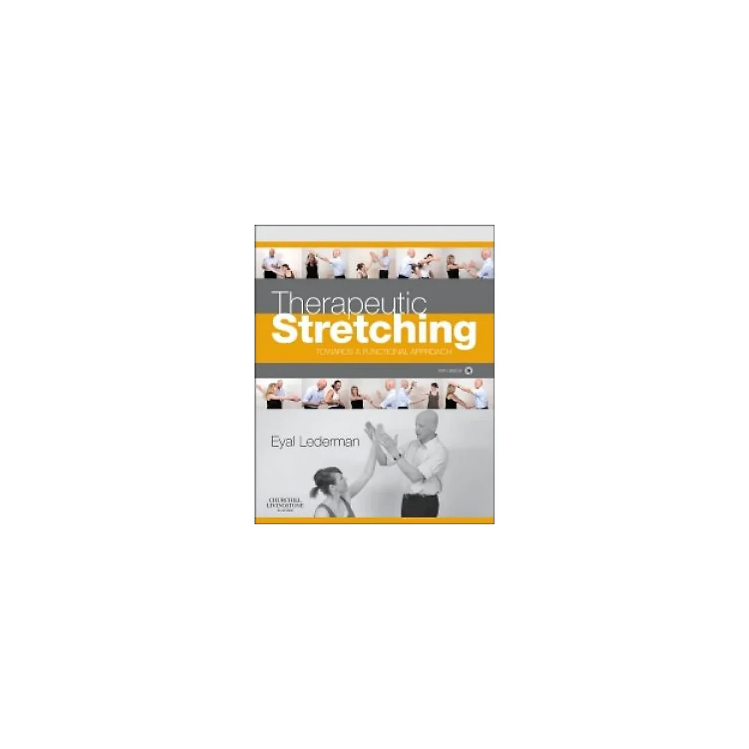 Therapeutic Stretching: Towards a Functional Approach
