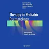 Therapy in Pediatric Dermatology: Management of Pediatric Skin Disease