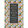 There Has to Be a Better Way: Lessons from Former Urban Teachers