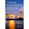 Thermal Power Plants: Modeling Control and Efficiency Improvement