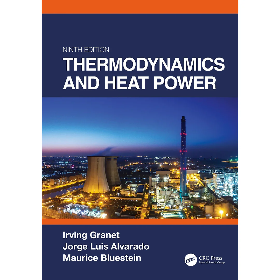 Thermodynamics and Heat Power, Ninth Edition