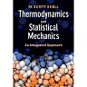 Thermodynamics and Statistical Mechanics: An Integrated Approach