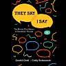 They Say / I Say: The Moves That Matter in Academic Writing (Fourth Edition)