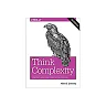 Think Complexity: Complexity Science and Computational Modeling