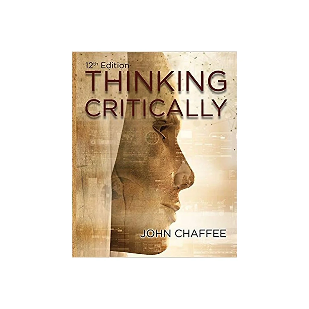 Thinking Critically 12th Edition by John Chaffee