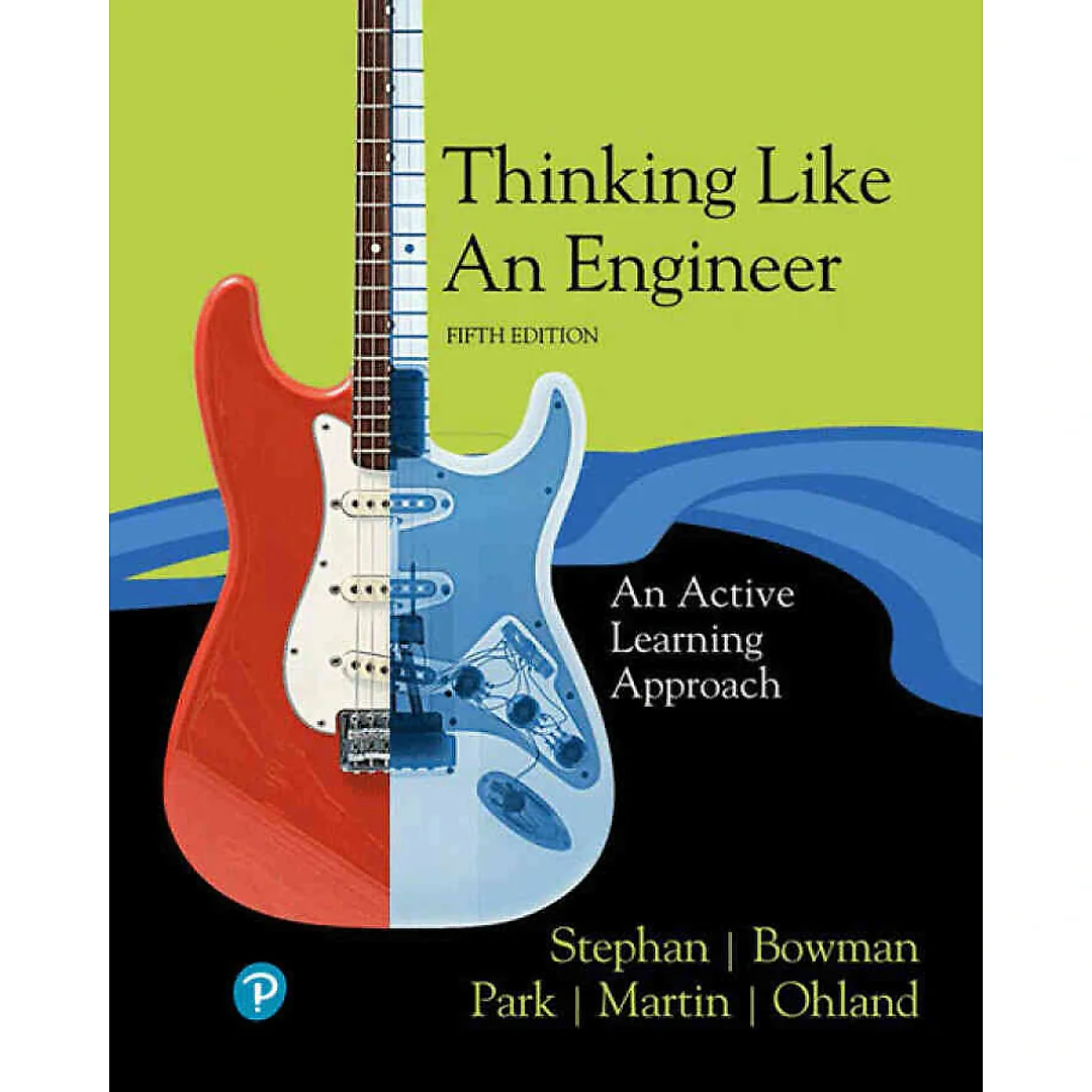 Thinking Like an Engineer, 5th Edition