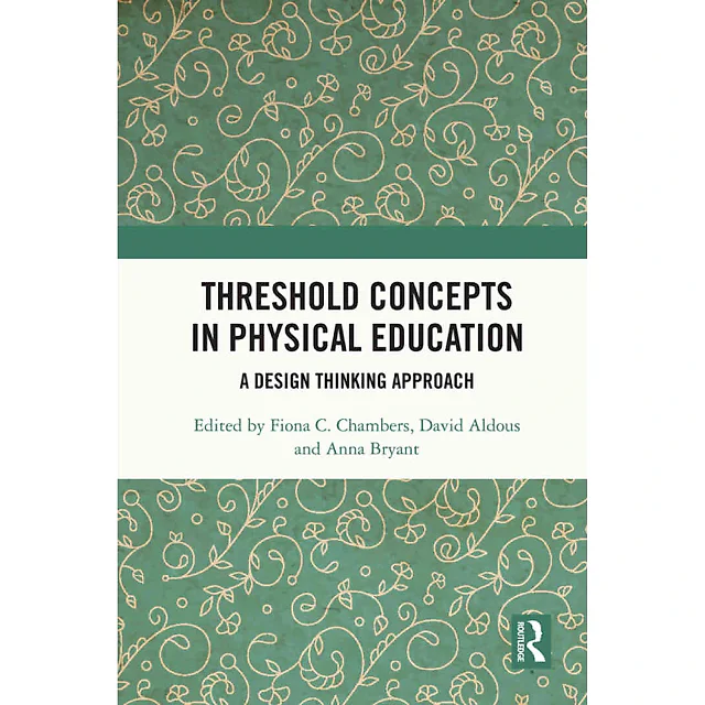 Threshold Concepts in Physical Education: A Design Thinking Approach