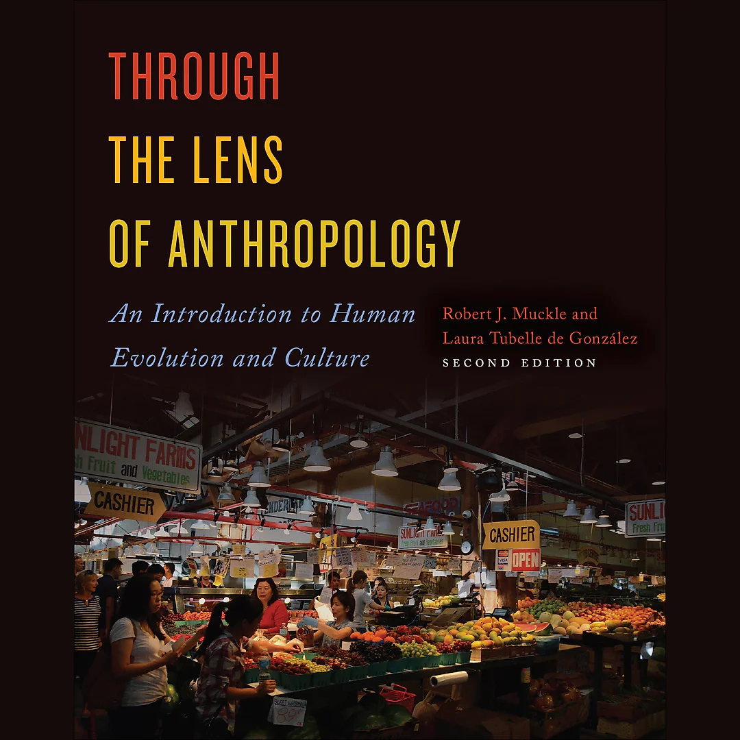 Through the Lens of Anthropology