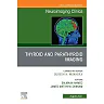 Thyroid and Parathyroid Imaging, An Issue of Neuroimaging Clinics of North America
