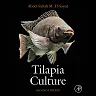 Tilapia Culture: Second Edition