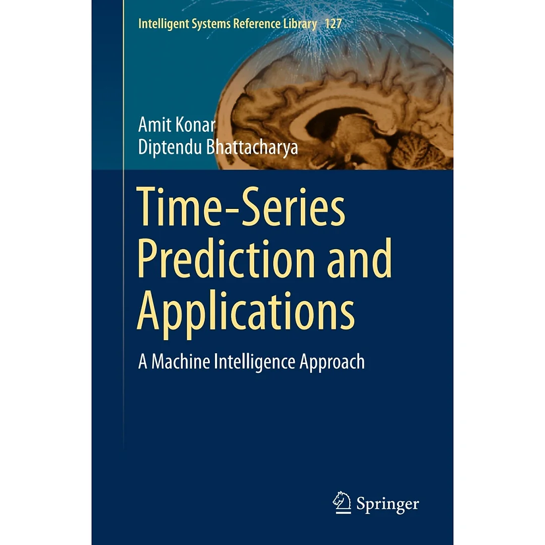Time-Series Prediction and Applications: A Machine Intelligence Approach