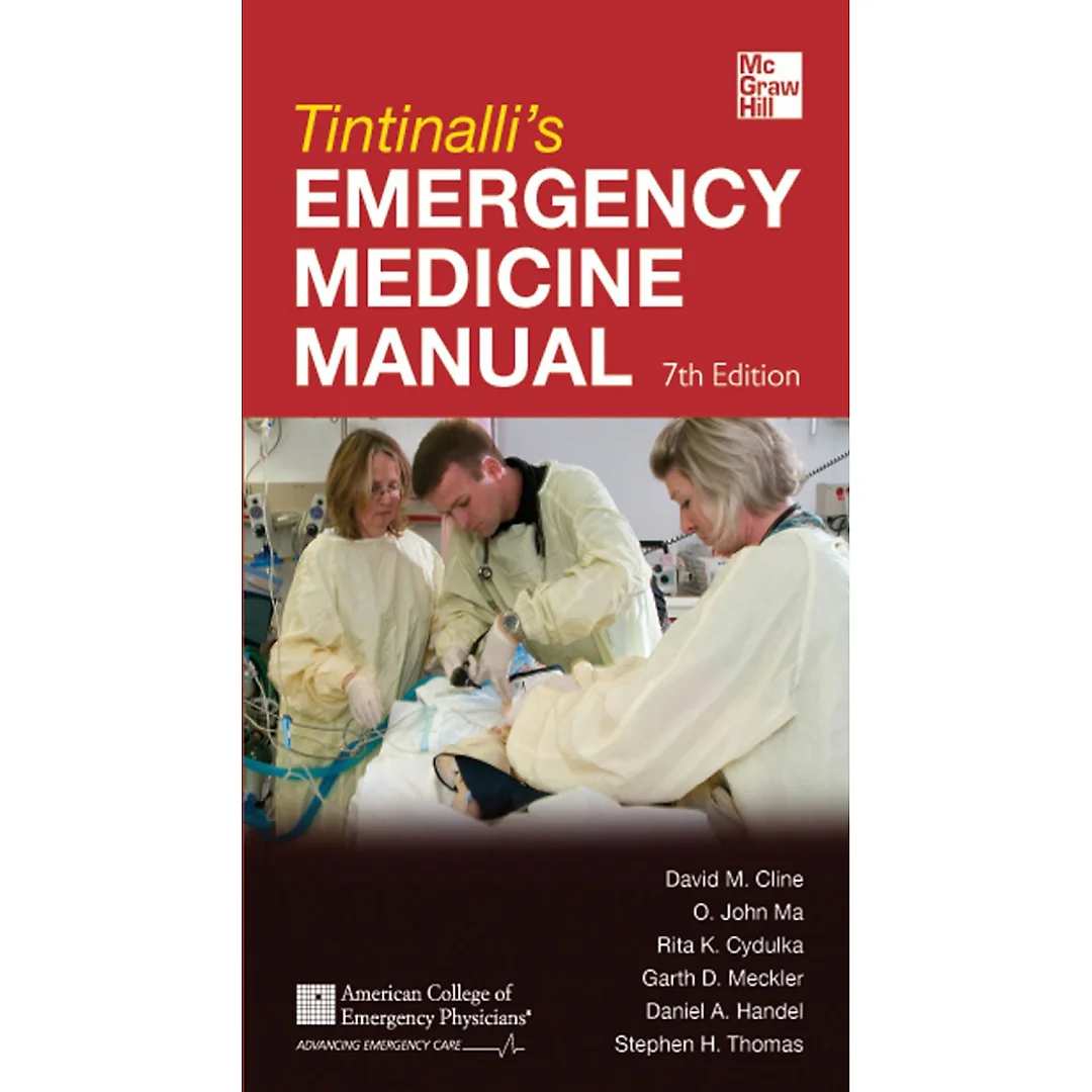 Tintinalli's Emergency Medicine Manual 7/E