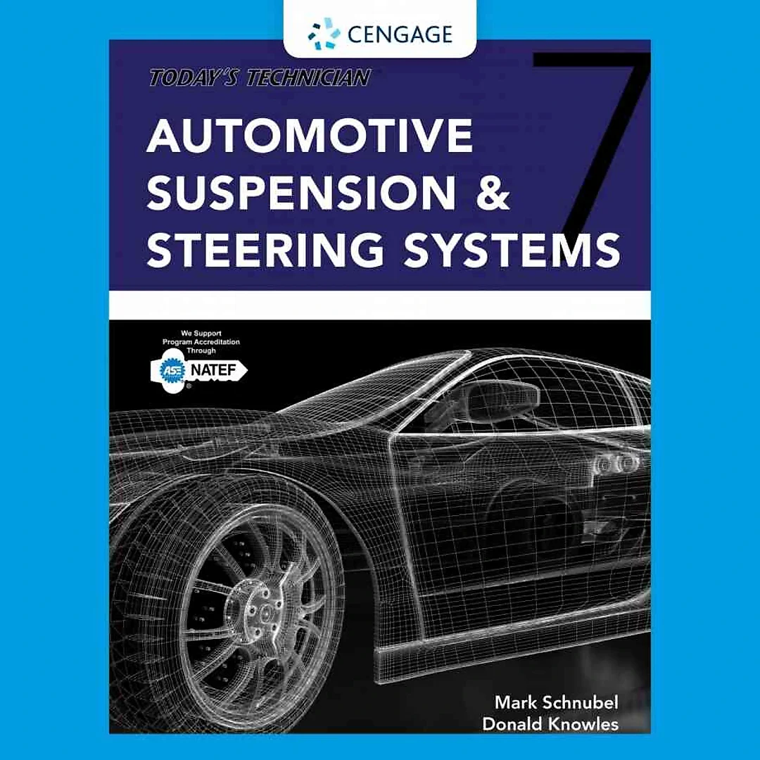 Today's Technician: Automotive Suspension & Steering Classroom Manual and Shop Manual 7th Edition