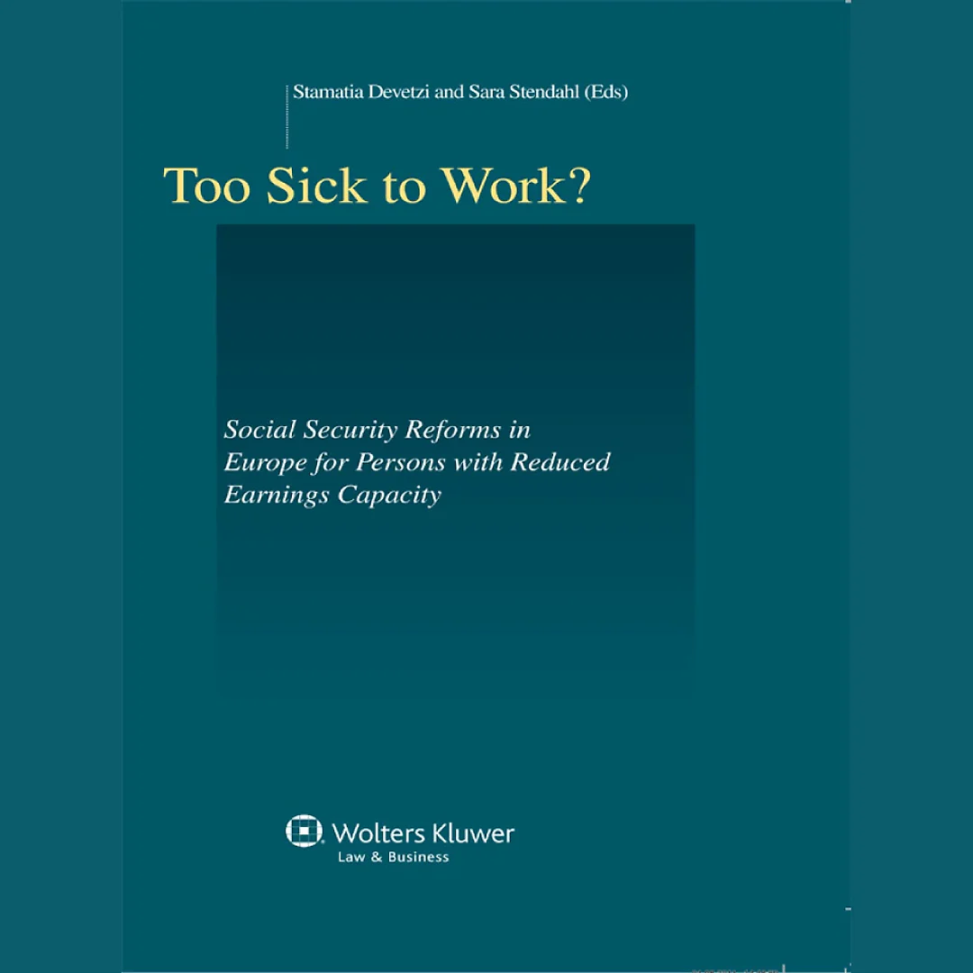 Too Sick to Work?: Social Security Reforms in Europe for Persons with Reduced Earnings Capacity