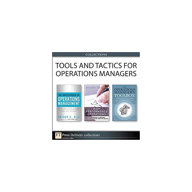 Tools and Tactics for Operations Managers (Collection)