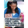 Top 10 Secrets for Managing Credit Cards and Paying Bills Successfully
