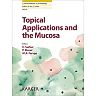 Topical Applications and the Mucosa