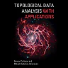 Topological Data Analysis with Applications