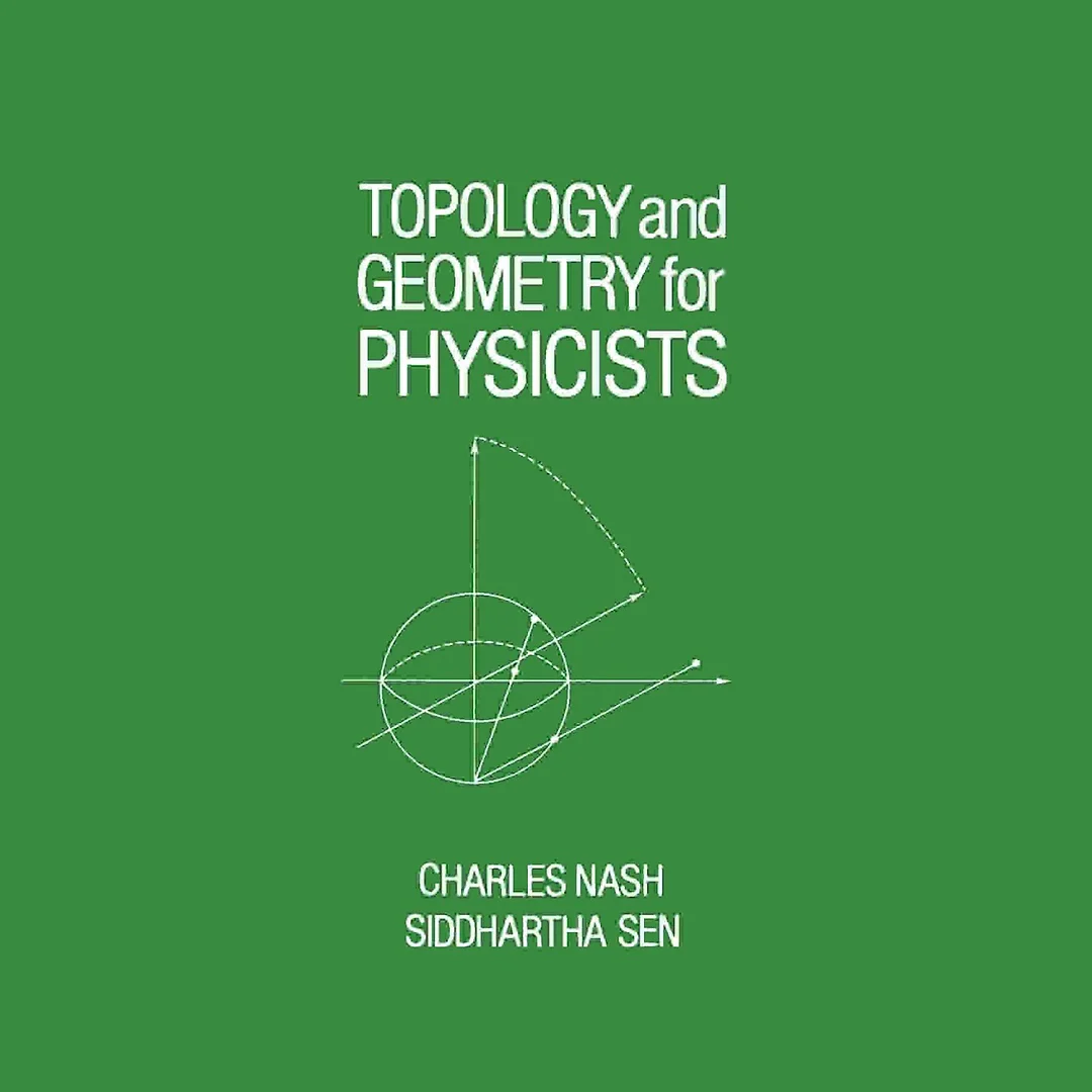 Topology and Geometry for Physicists