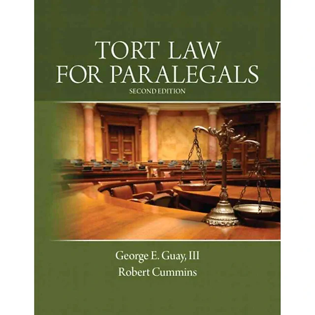 Tort Law for Paralegals, 2nd Edition
