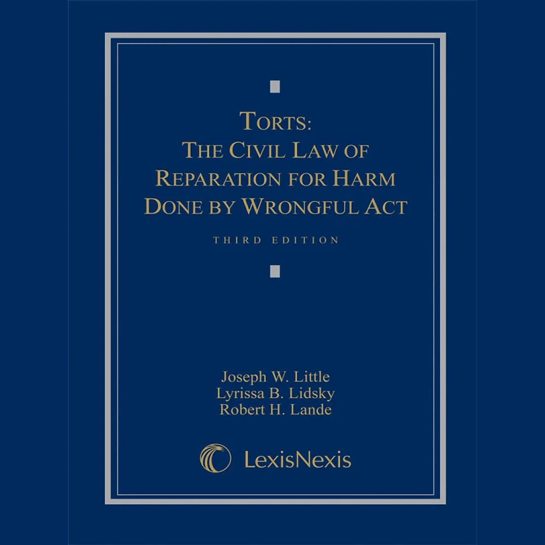 Torts: Theory and Practice