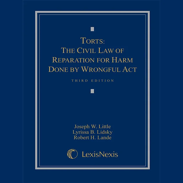 Torts: Theory and Practice