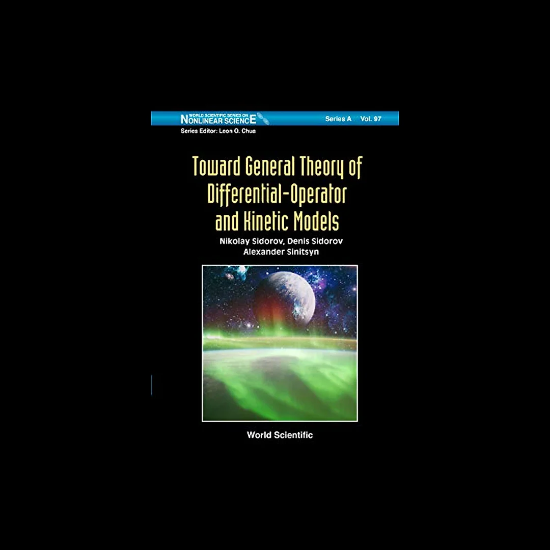 Toward General Theory Of Differential-operator And Kinetic Models
