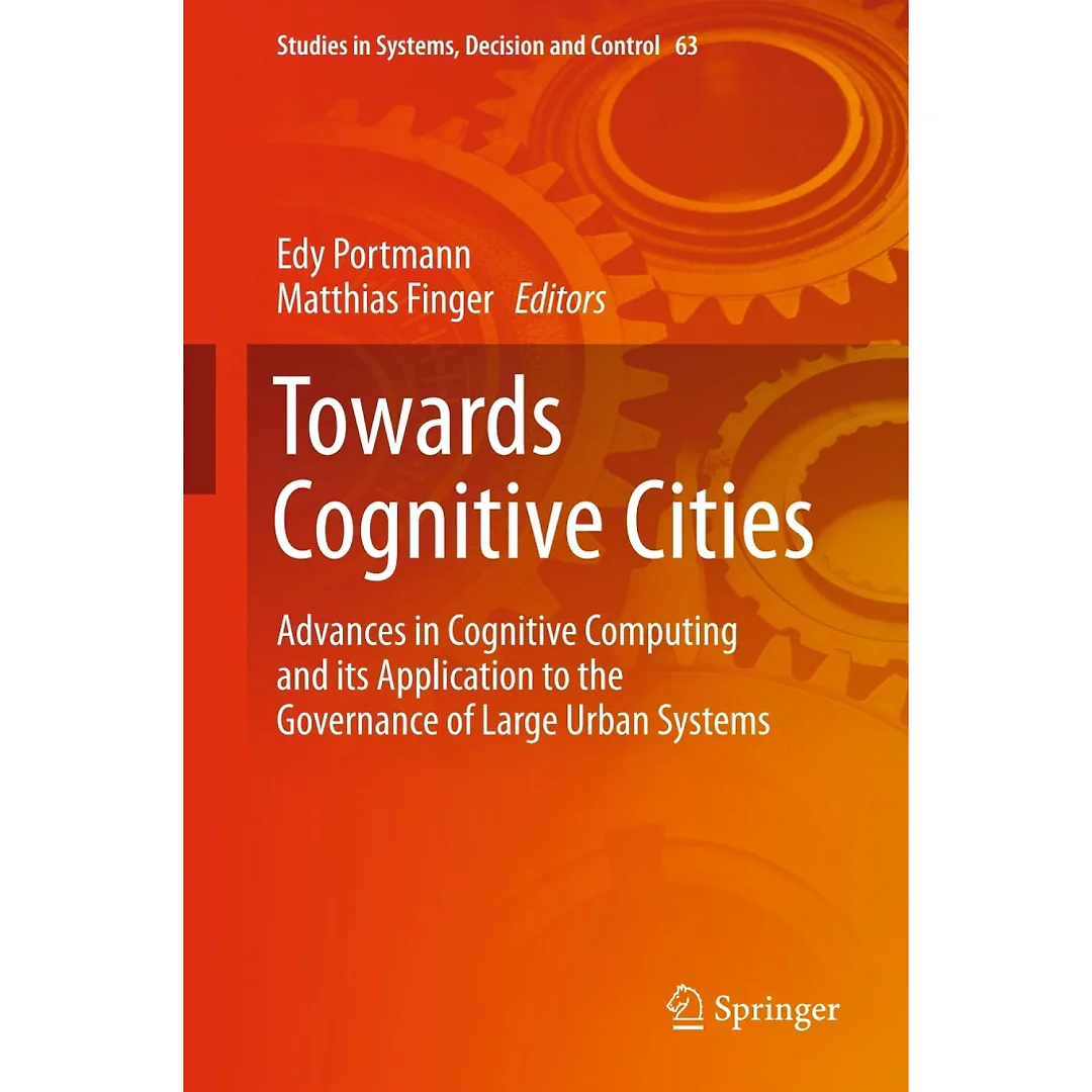 Towards Cognitive Cities: Advances in Cognitive Computing and its Application to the Governance of Large Urban Systems