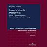 Towards Scientific Metaphysics, Volume 2: Benedykt Bornstein's Geometrical Logic and Modern Philosophy