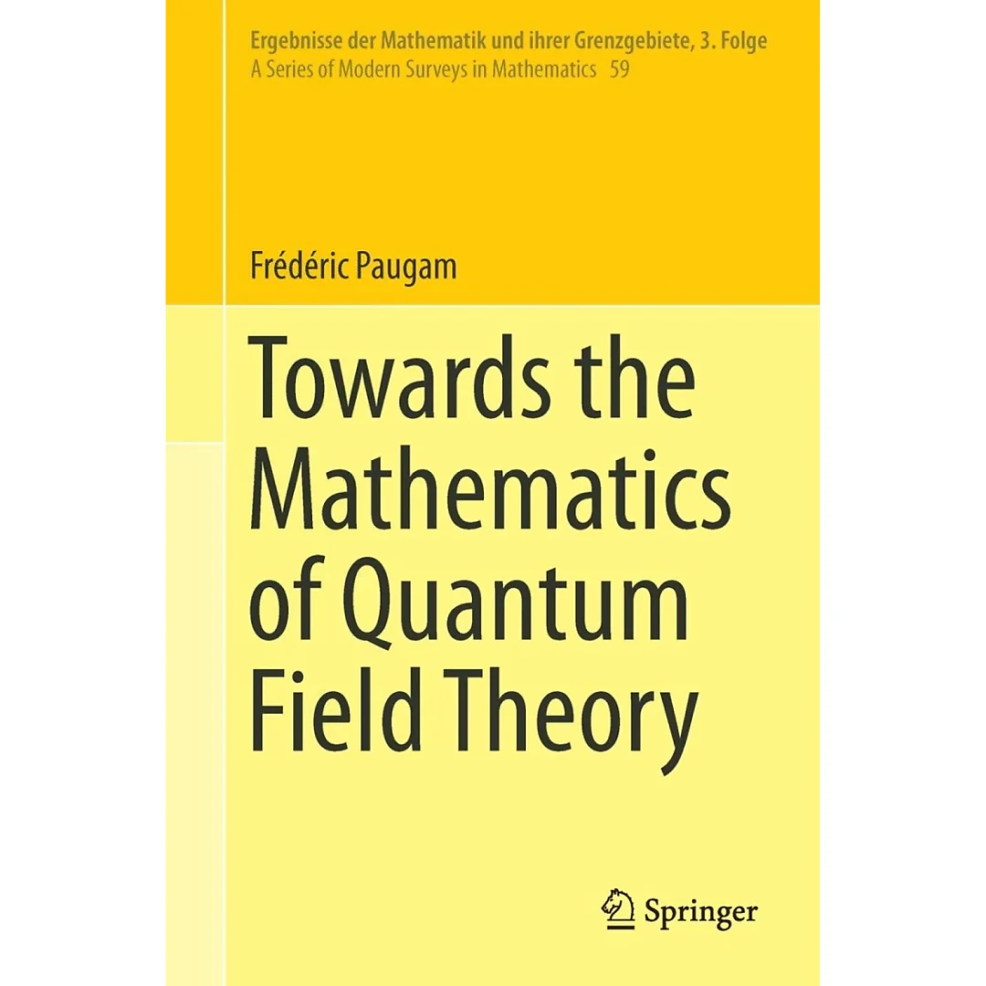 Towards the Mathematics of Quantum Field Theory