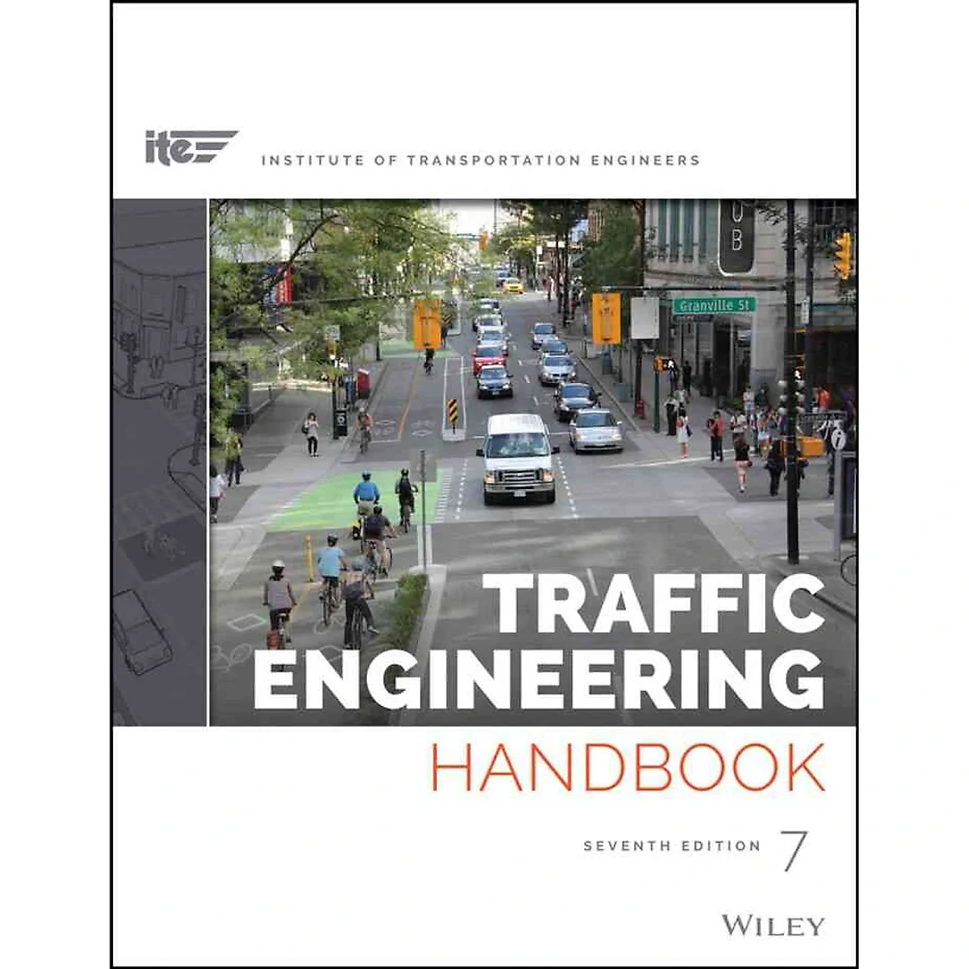 Traffic Engineering Handbook, 7th Edition