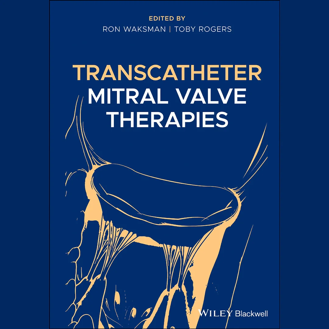 Transcatheter Mitral Valve Therapies
